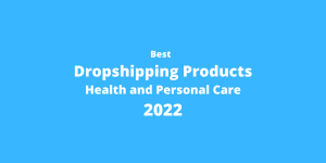best dropshipping products