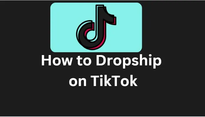 Tiktok for Dropshipping